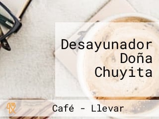 Desayunador Doña Chuyita