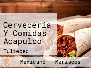 Cervecería Y Comidas Acapulco