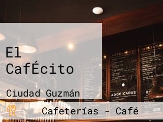 El CafÉcito