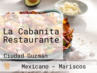 La Cabanita Restaurante