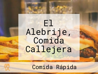 El Alebrije, Comida Callejera