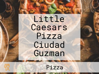 Little Caesars Pizza Ciudad Guzman