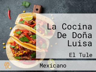 La Cocina De Doña Luisa