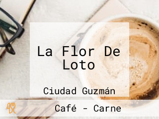 La Flor De Loto