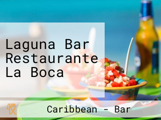 Laguna Bar Restaurante La Boca