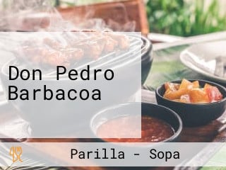 Don Pedro Barbacoa