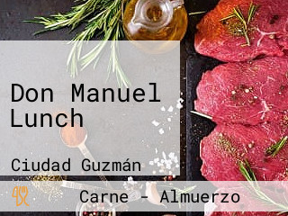 Don Manuel Lunch