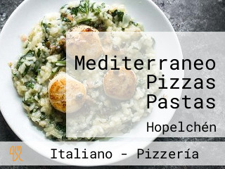 Mediterraneo Pizzas Pastas