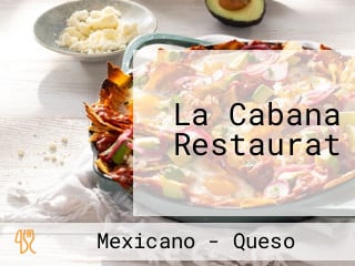 La Cabana Restaurat