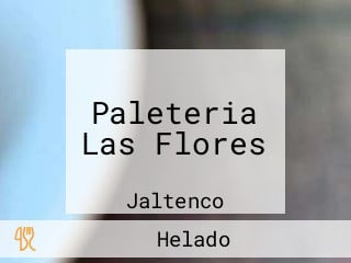 Paleteria Las Flores