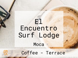 El Encuentro Surf Lodge