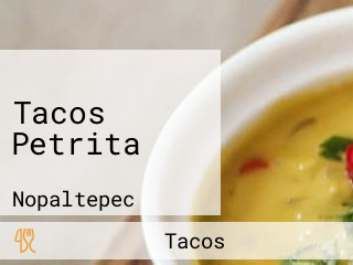 Tacos Petrita