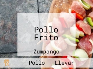 Pollo Frito