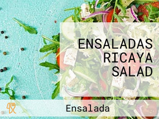 ENSALADAS RICAYA SALAD