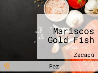 Mariscos Gold Fish