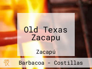 Old Texas Zacapu