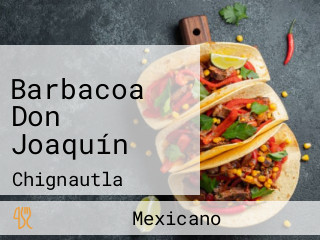 Barbacoa Don Joaquín