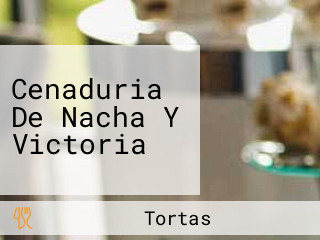 Cenaduria De Nacha Y Victoria