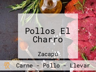 Pollos El Charro