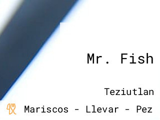 Mr. Fish