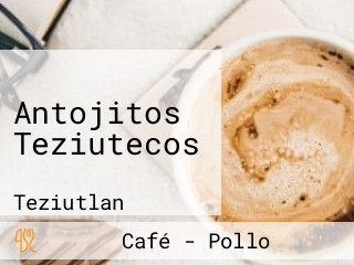 Antojitos Teziutecos