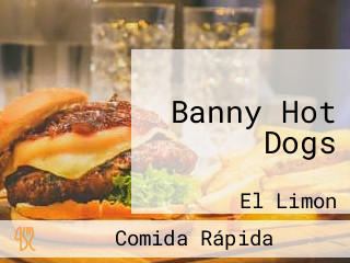 Banny Hot Dogs