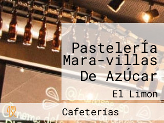 PastelerÍa Mara-villas De AzÚcar