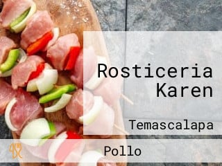 Rosticeria Karen