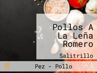 Pollos A La Leña Romero