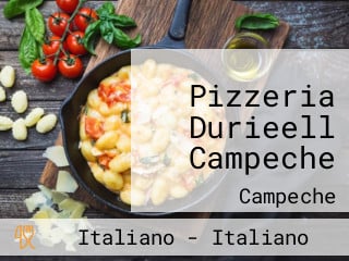 Pizzeria Durieell Campeche