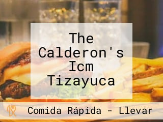 The Calderon's Icm Tizayuca