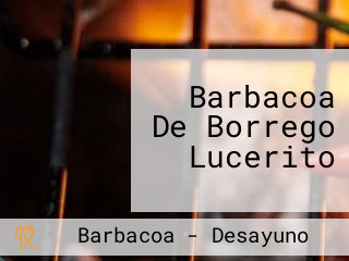 Barbacoa De Borrego Lucerito