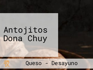 Antojitos Dona Chuy