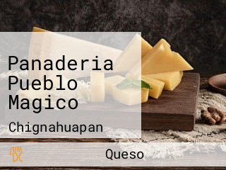 Panaderia Pueblo Magico