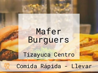 Mafer Burguers