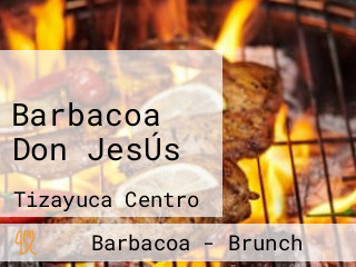 Barbacoa Don JesÚs