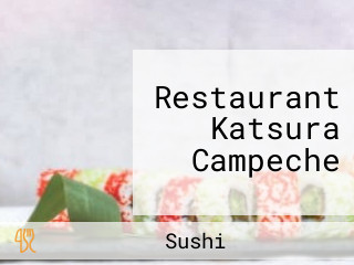 Restaurant Katsura Campeche