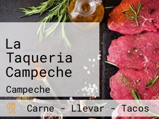 La Taqueria Campeche