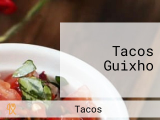 Tacos Guixho