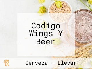 Codigo Wings Y Beer