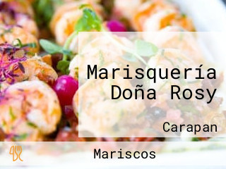 Marisquería Doña Rosy