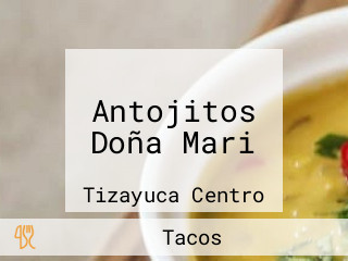 Antojitos Doña Mari