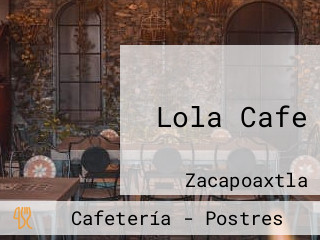 Lola Cafe