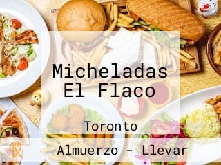 Micheladas El Flaco