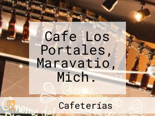 Cafe Los Portales, Maravatio, Mich.