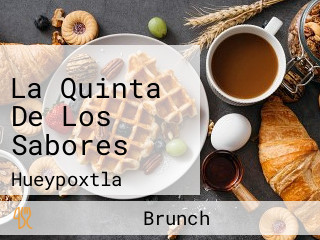 La Quinta De Los Sabores