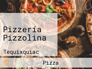 Pizzería Pizzolina