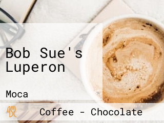 Bob Sue's Luperon