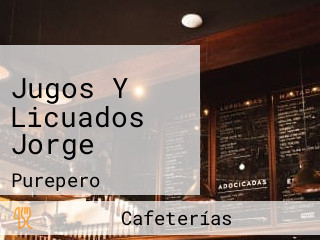 Jugos Y Licuados Jorge