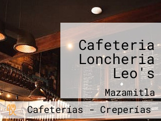 Cafeteria Loncheria Leo's